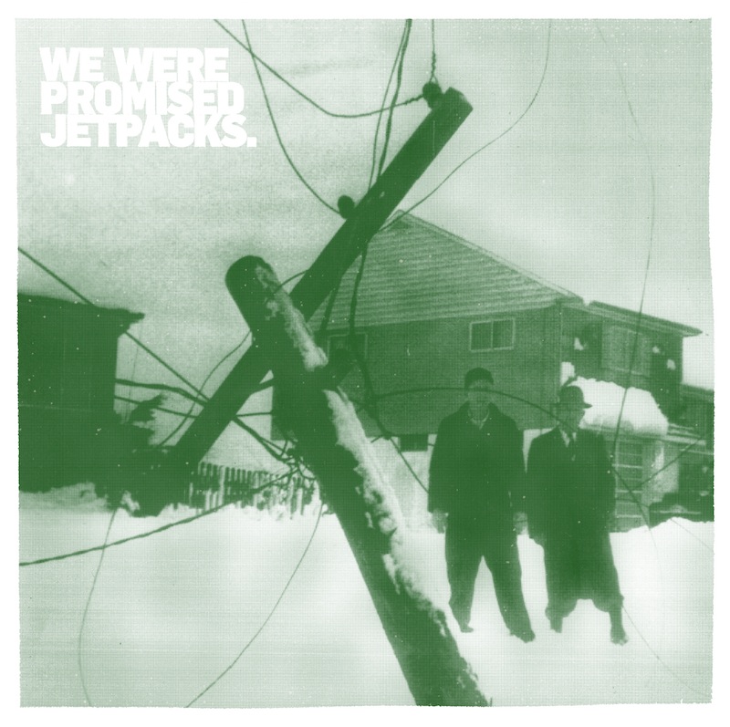 We Were Promised Jetpacks The Last Place You'll Look
