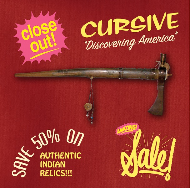 Cursive - "Discovering America"