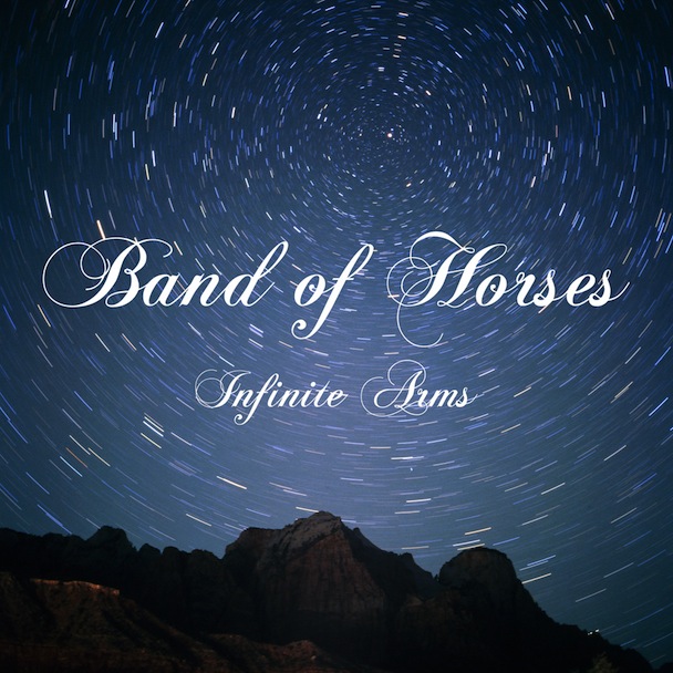 Band Of Horses - Infinite Arms