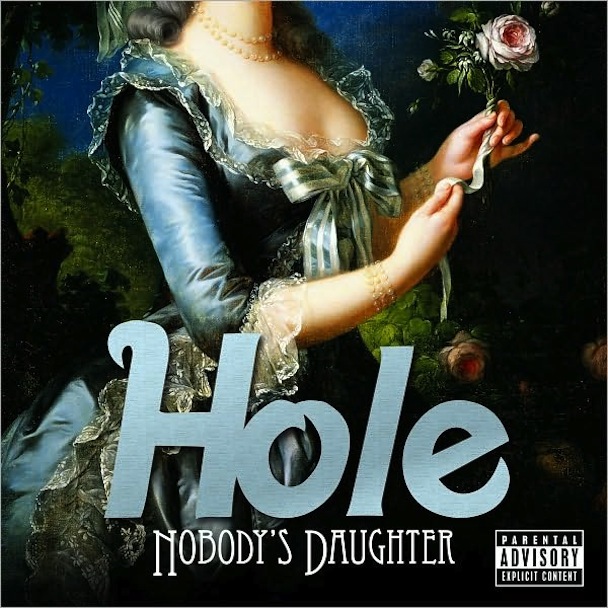 Hole - Nobody's Daughter