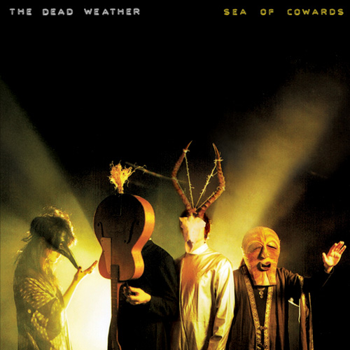 The Dead Weather - Sea Of Cowards
