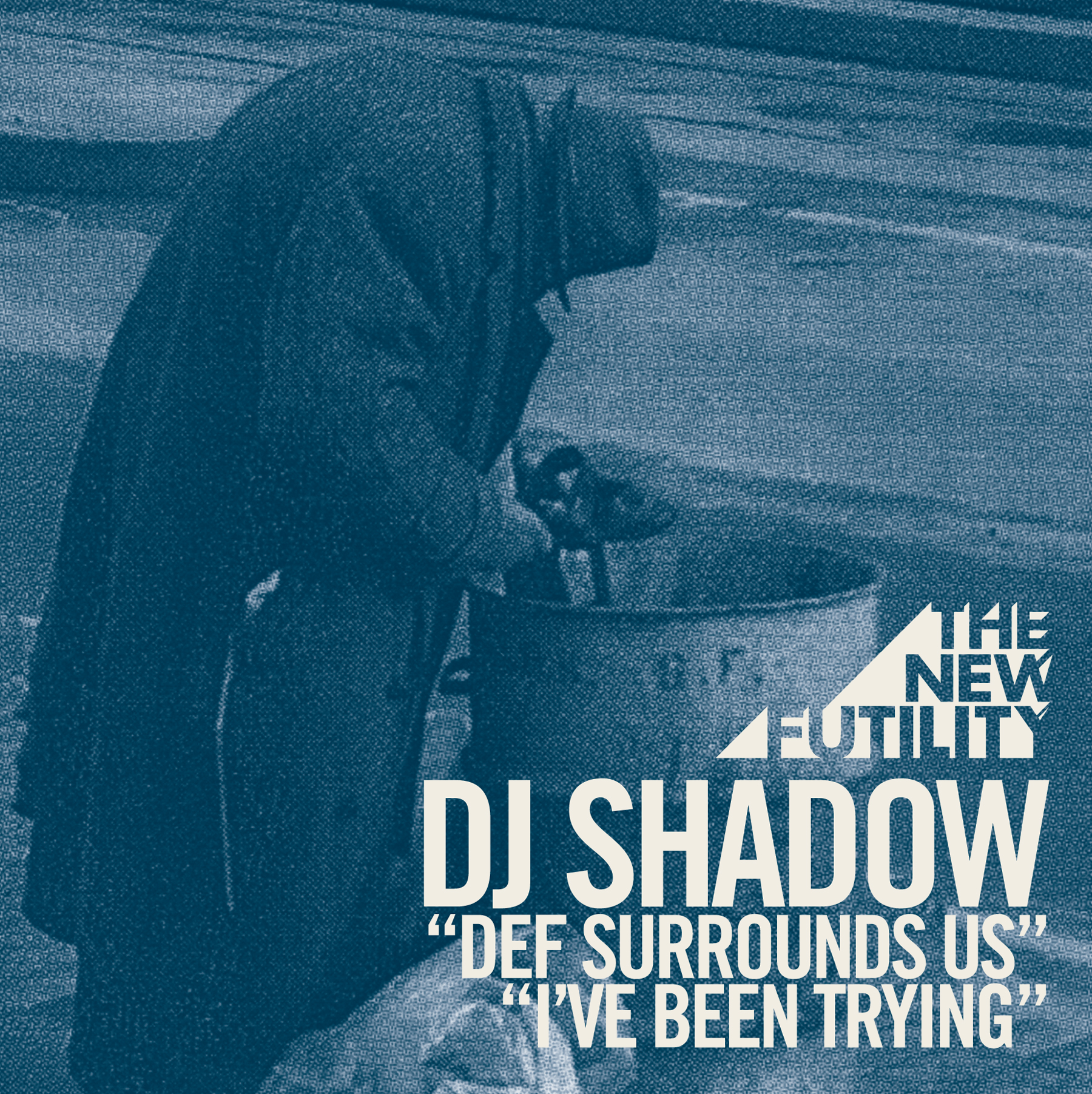 DJ Shadow - Def Surrounds Us- b-w -I've Been Trying - cover