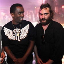 Joaquin Phoenix and Diddy