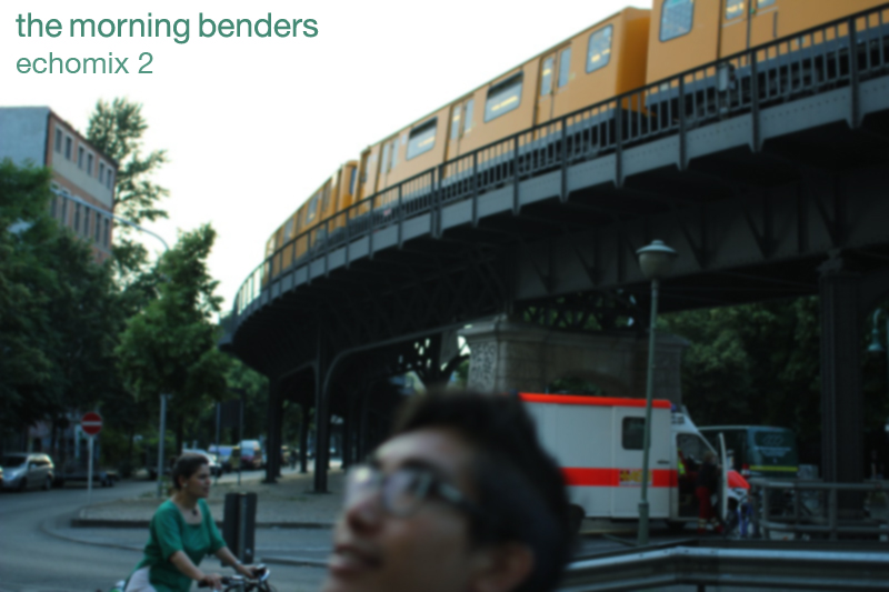 the morning benders - echomix2