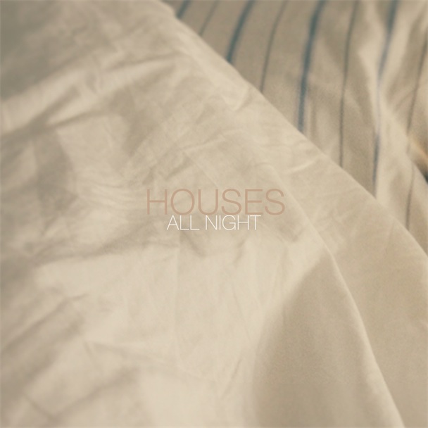 Houses All Night Album Art