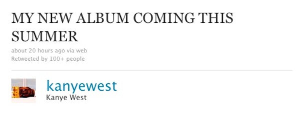 Kanye West New Album Tweet