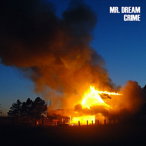 Mr. Dream - Crime