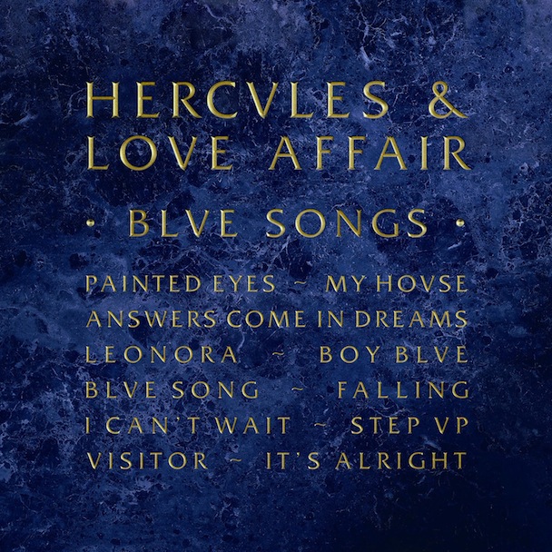 Hercules & Love Affair - Blue Songs