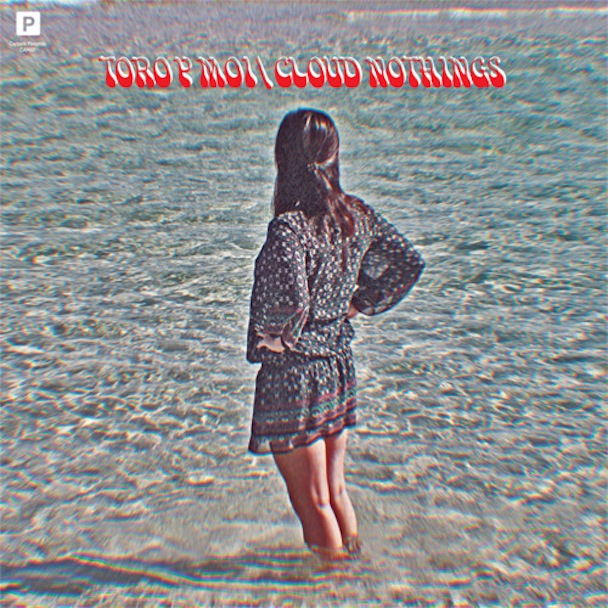 Toro Y Moi Cloud Nothings 7-inch