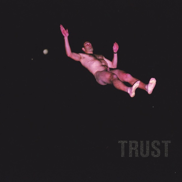TRUST 7" Cover Art TRUST 7" Cover Art