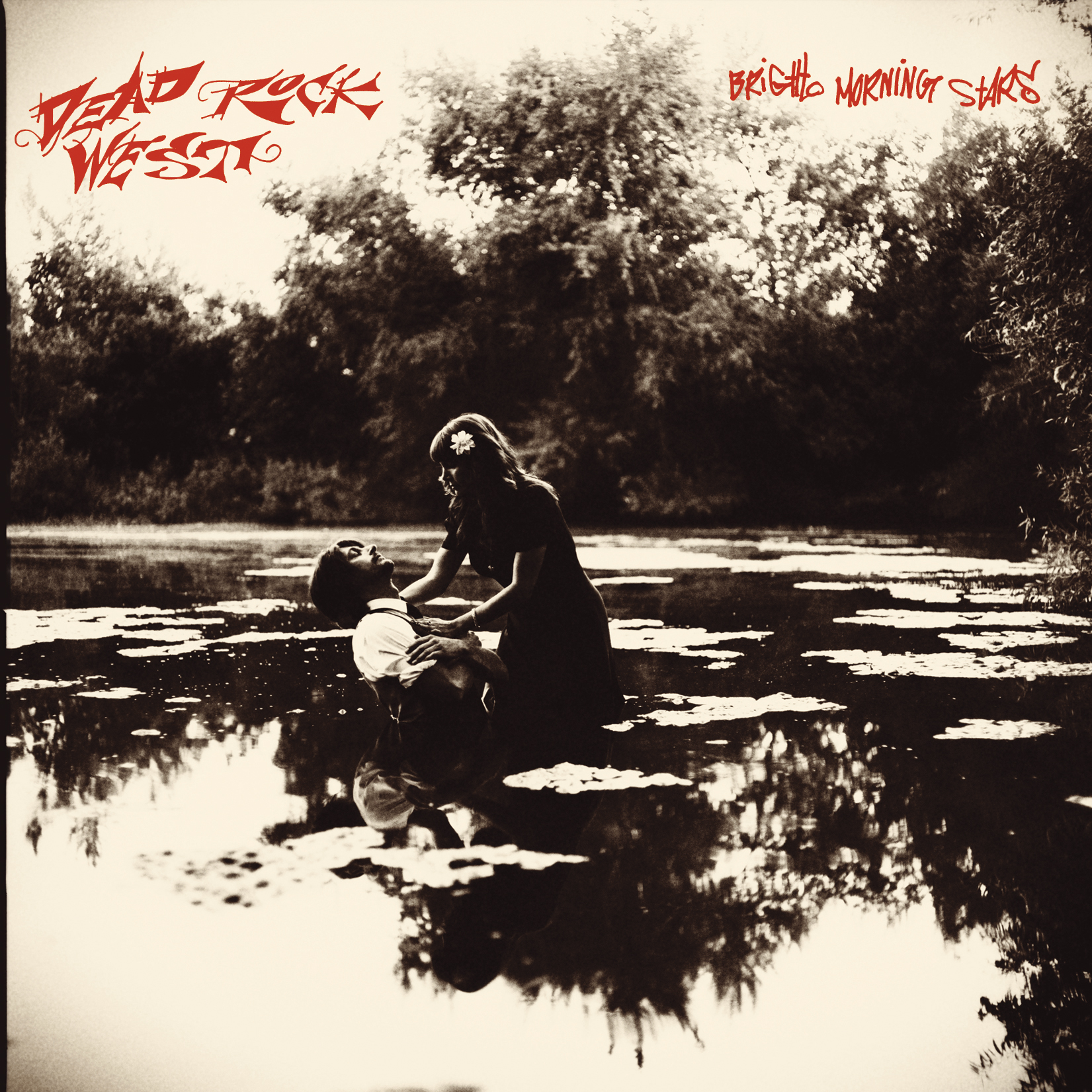 Dead Rock West - Bright Morning Stars