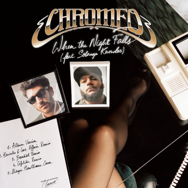 Chromeo - When The Night Falls Single