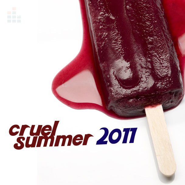 Cruel Summer 2011
