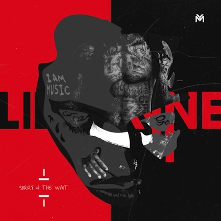 Lil Wayne - Sorry 4 The Wait