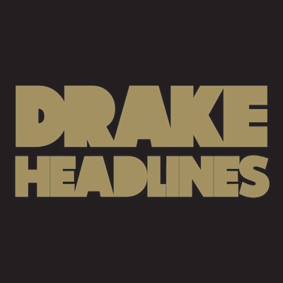 Drake - "Headlines"