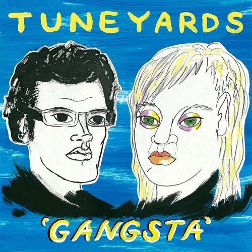 tUnE-yArDs - "Gangsta"