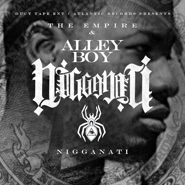 Alley Boy - Nigganati