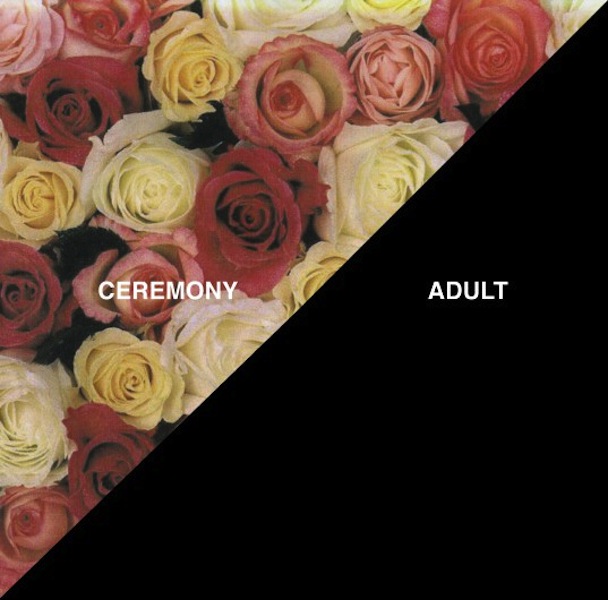 Ceremony - Adult