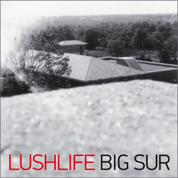 Lushlife - "Big Sur"