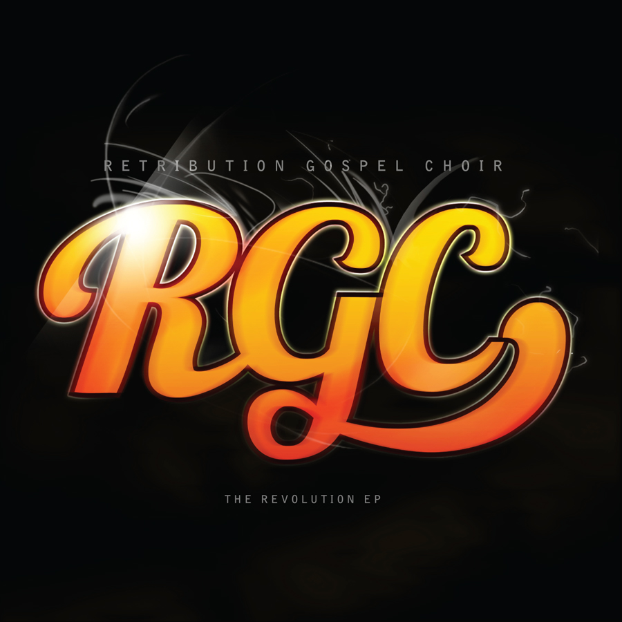 Retribution Gospel Choir - The Revolution