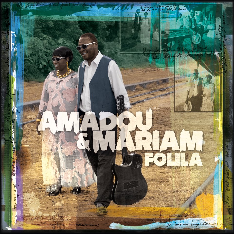 Amadou And Mariam - Folila
