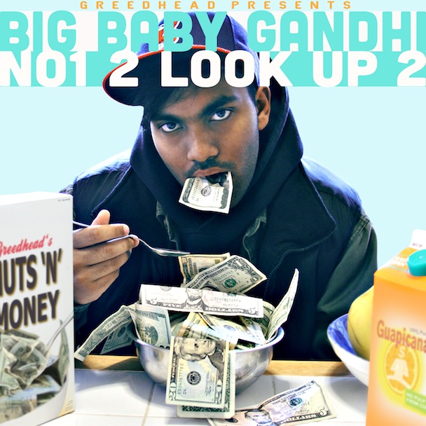 Big Baby Gandhi - No1 2 Look Up 2