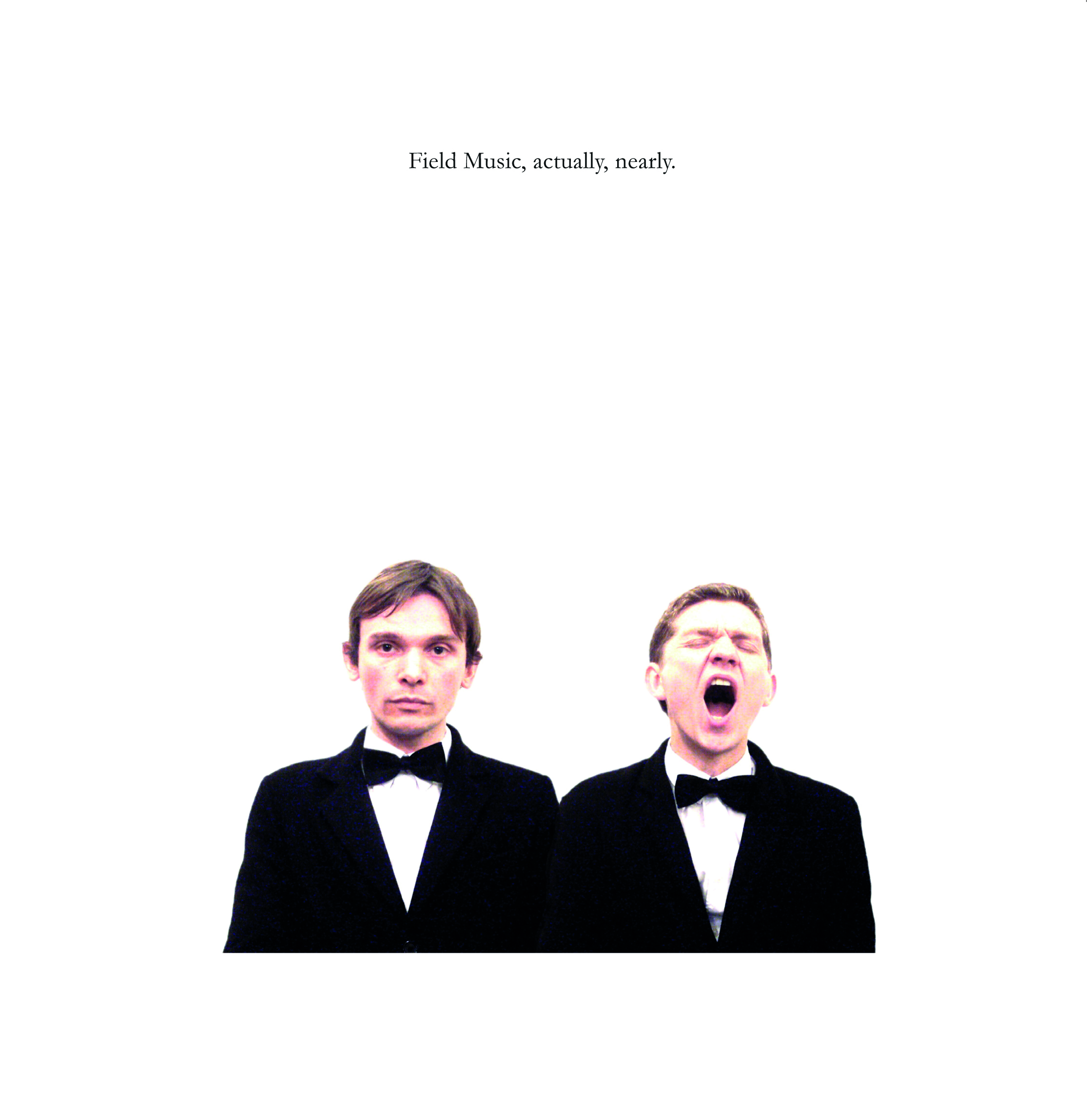 Field Music - Actually, Nearly