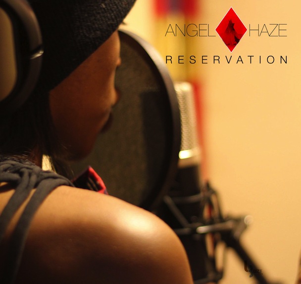 Angel Haze - Reservation