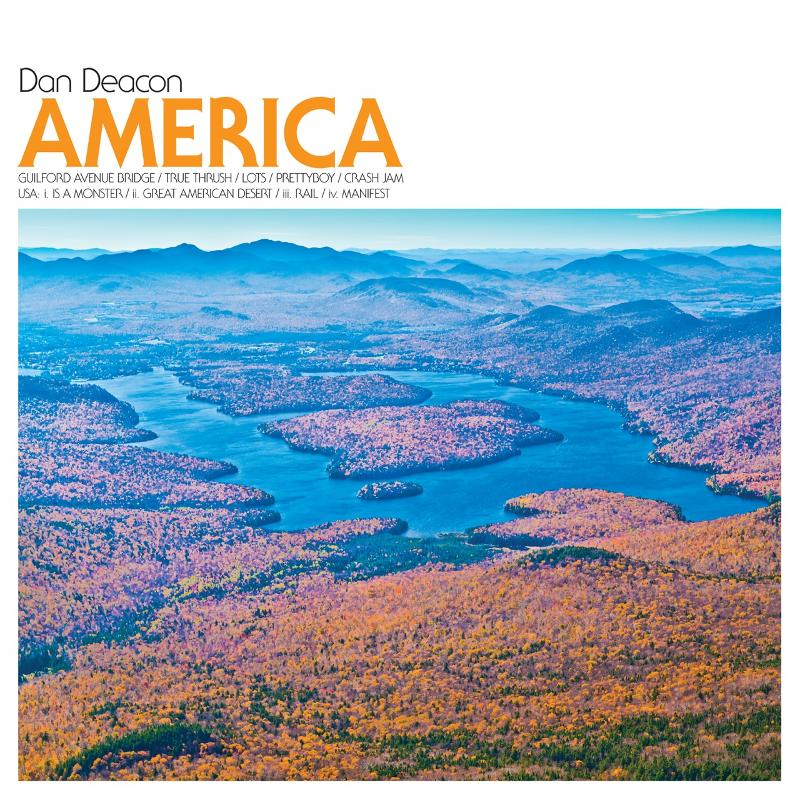 Dan Deacon - America