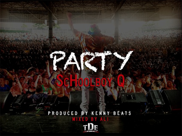 Schoolboy Q - "Party"