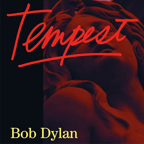 Bob Dylan - Tempest