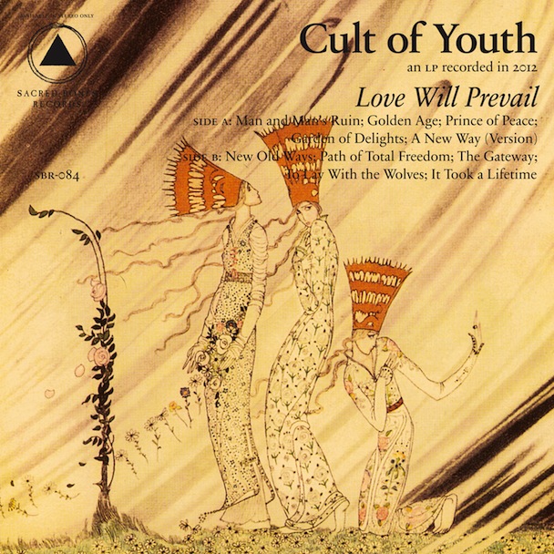 Cult Of Youth - Love Will Prevail