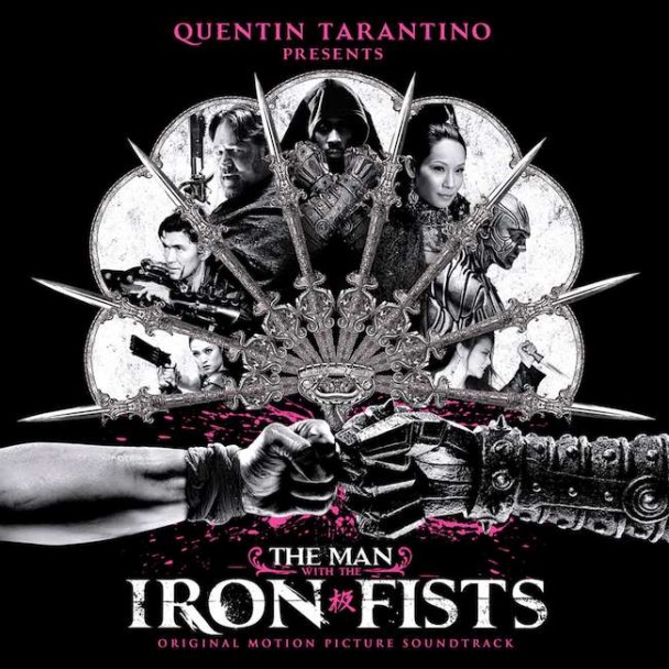 The Man With The Iron Fists soundtrack