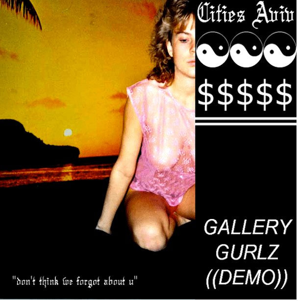 Cities Aviv - "Gallery Gurlz"
