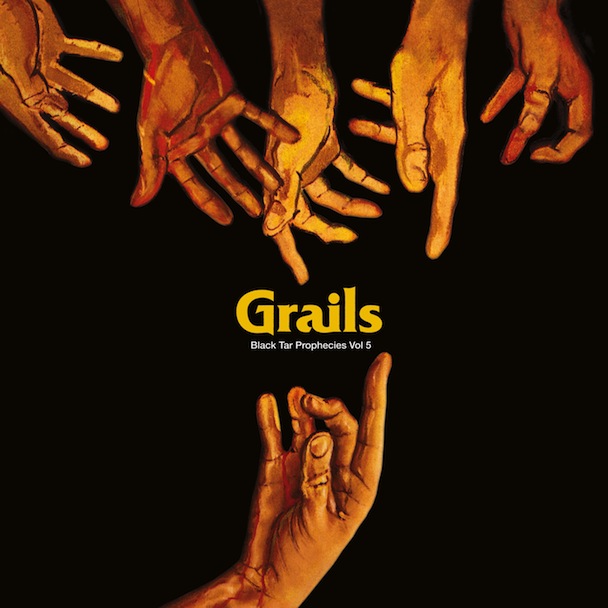 Grails - Black Tar Prophecies Volume 5