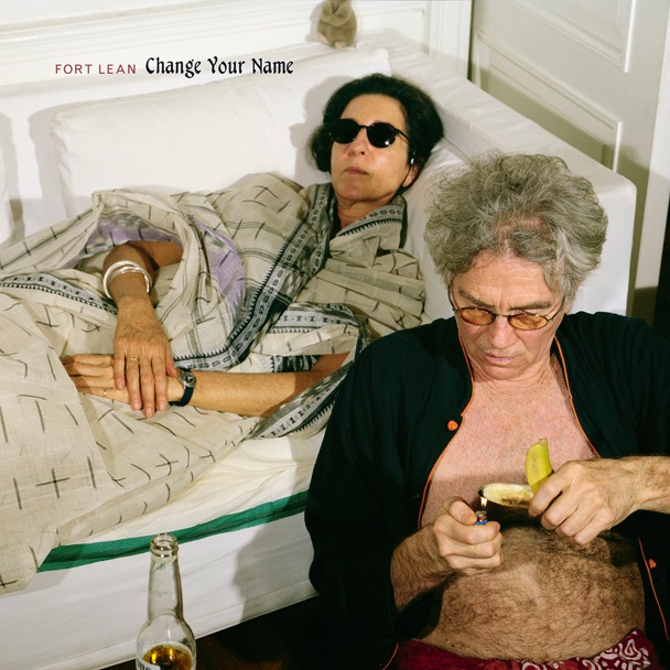 Fort Lean - Change Your Name