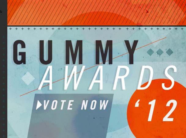 2012 Gummy Awards: Vote Now
