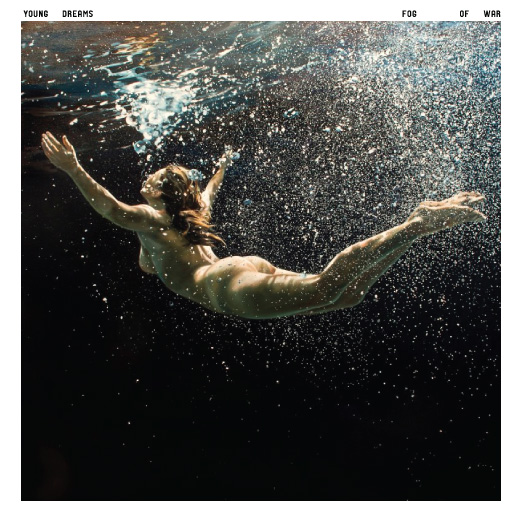 Young Dreams - Fog Of War