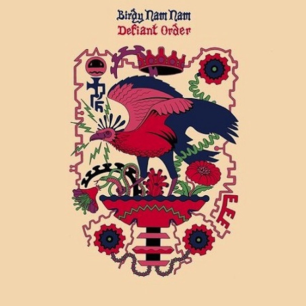 Birdy Nam Nam - Defiant Order