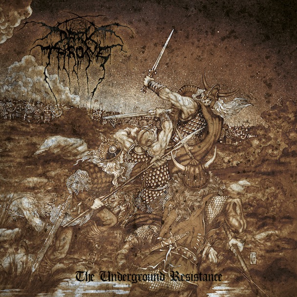 Darkthrone - The Underground Resistance