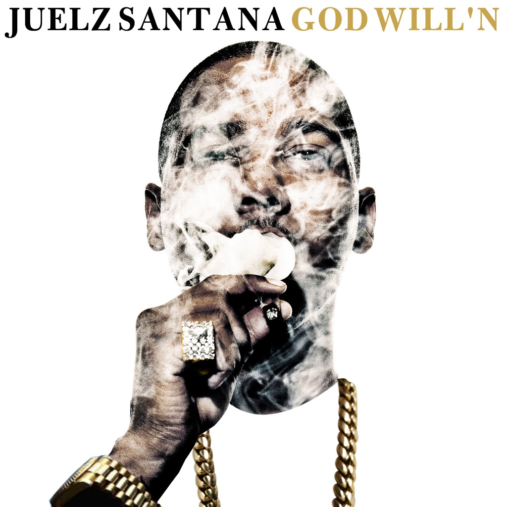 Juelz Santana - God Will'n