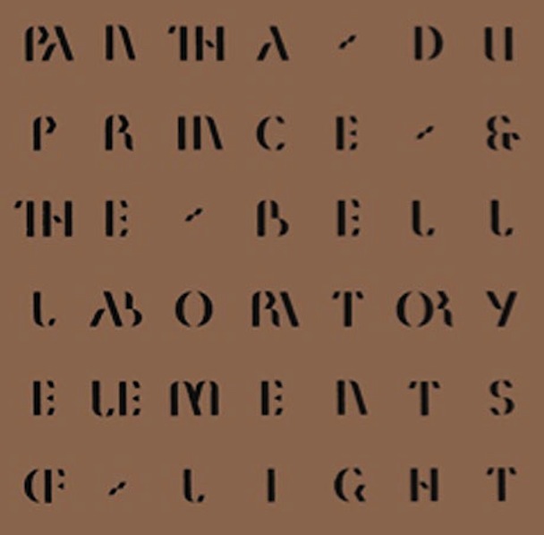 Pantha Du Prince & The Bell Laboratory - Elements Of Light