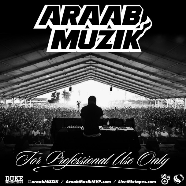 AraabMuzik - For Professsional Use Only