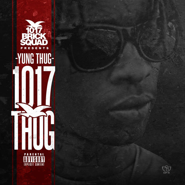 Young Thug - 1017 Thug
