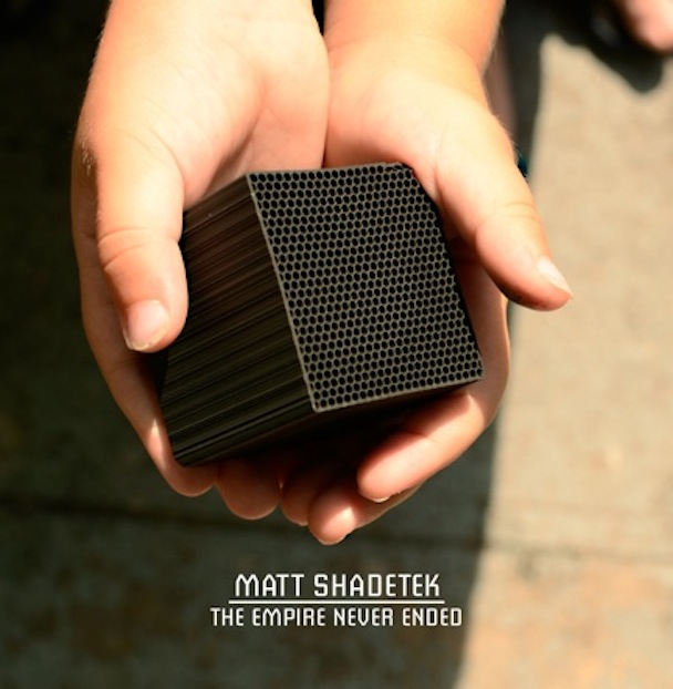 Matt Shadetek - The Empire Never Ended