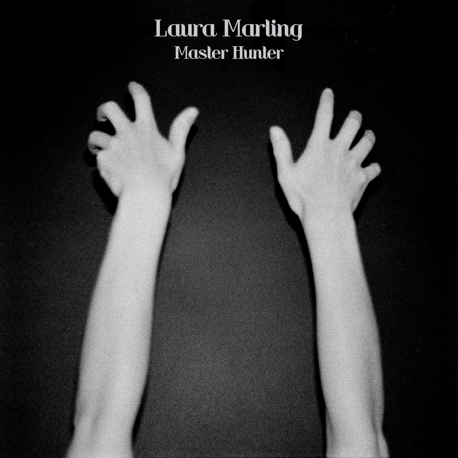 Laura Marling - "Master Hunter"
