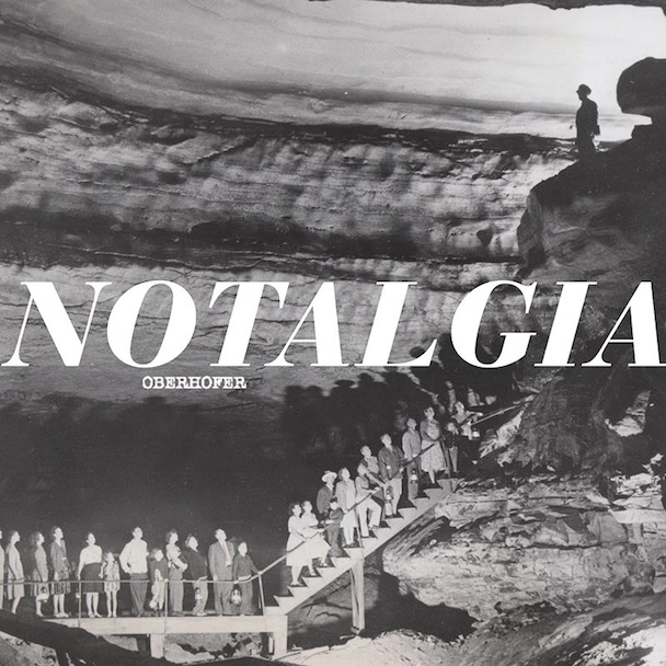Oberhofer - Nostalgia
