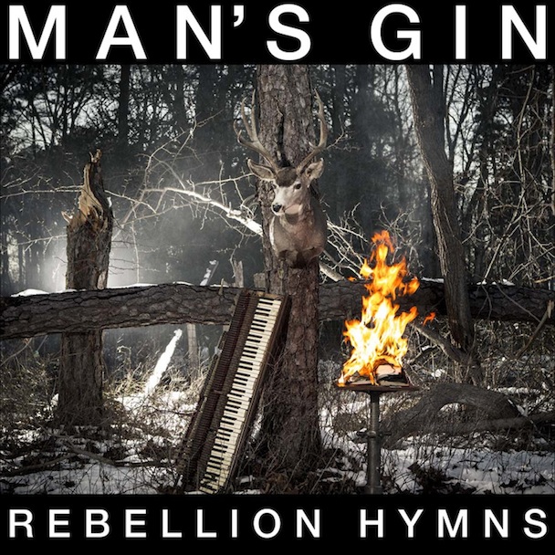 Mans-Gin-Rebellion-Hymns