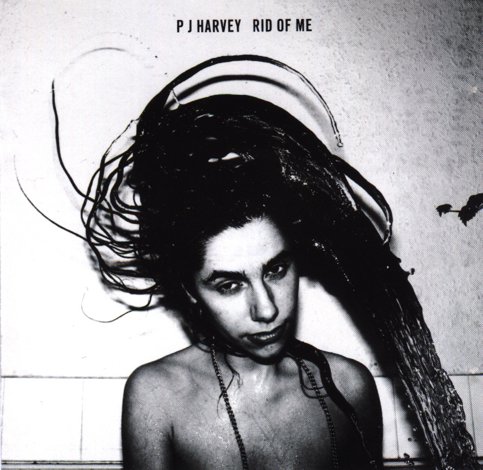PJ Harvey - Rid Of Me