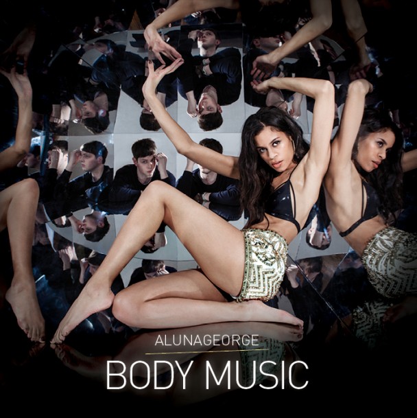 AlunaGeorge - Body Music